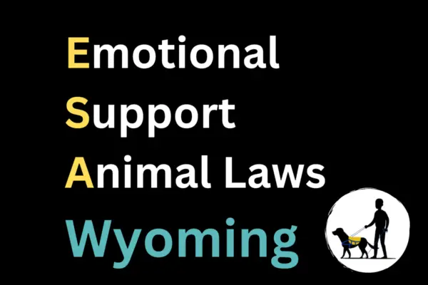 Wyoming emotional support animal laws